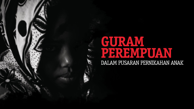 Guram Perempuan dalam Pusaran Pernikahan Anak