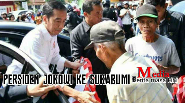 PERSIDEN RI JOKOWI WIDODO KE SUKABUMI