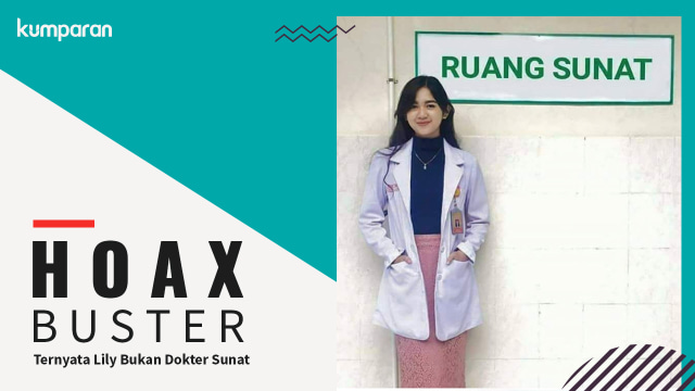 Hoax Lily Bukan Dokter Sunat (Foto: Muhammad Faisal Nu'man/kumparan)