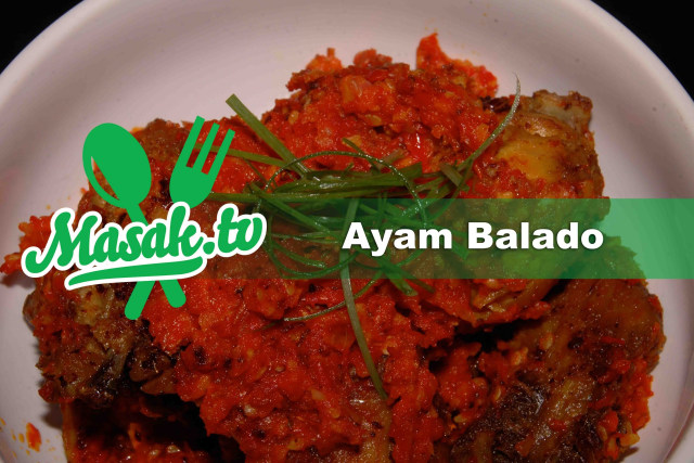 3 Langkah Mudah Membuat Ayam Balado Kumparan Com
