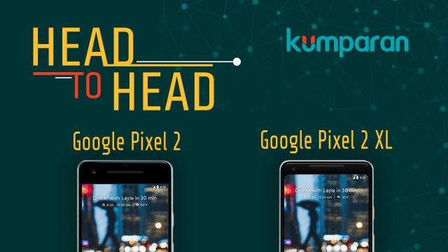 Google Pixel 2 vs Google Pixel 2 XL. (Foto: Mateus Situmorang/kumparan)