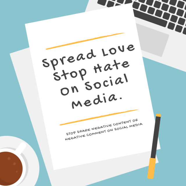 Spread Love, Stop Hate on Social Media
