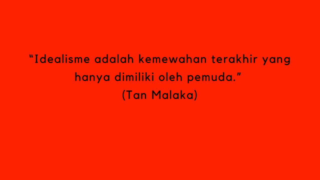 Kutipan Tan Malaka (Foto: MD)