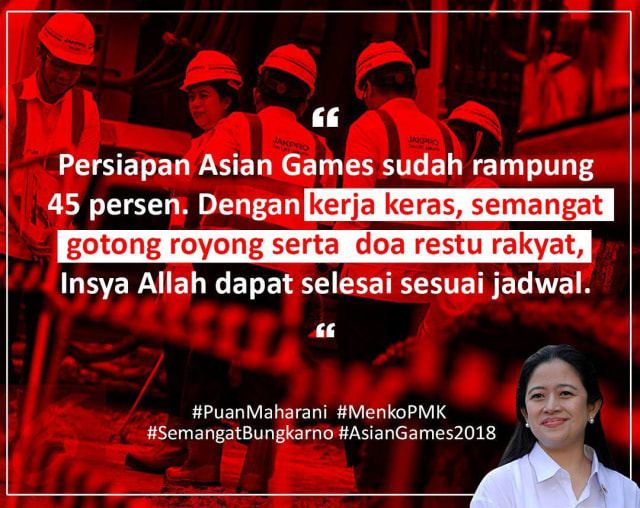 UNTUK MENYAMBUT ASIAN GAMES, INI YANG DIPERSIAPKAN PUAN MAHARANI