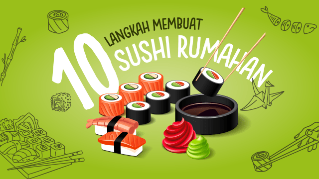 Langkah Membuat Sushi Rumahan  (Foto: Lidwina Win Hadi)