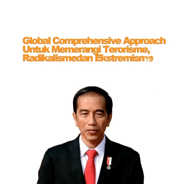 Indonesia akan Melakukan Pendekatan Komprehensif Global