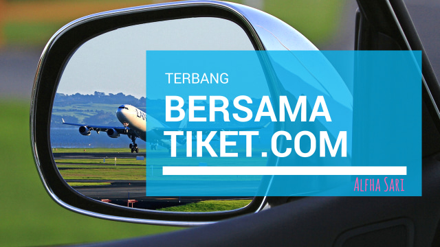 Terbang Bersama tiket.com