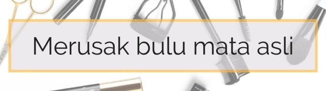 Pikir Dulu Sebelum Melakukan Ekstensi Bulu Mata, Ini 5 Alasannya!