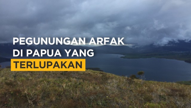 Pegunungan Arfak di Papua yang Terlupakan. (Foto: Nurul Nur Azizah/kumparan)