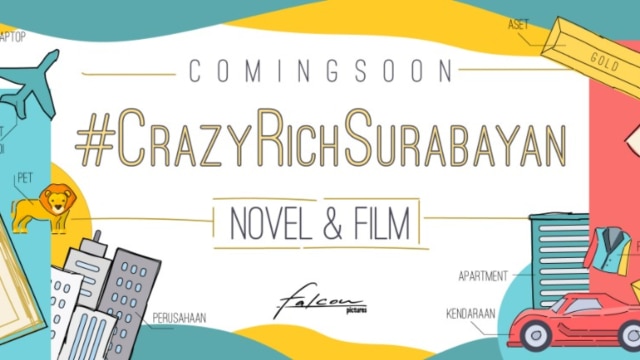Coming Soon Film #CrazyRichSurabayan (Foto: Ist. Falcon Pictures)
