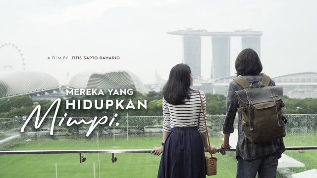 Mereka yang Hidupkan Mimpi, sebuah webseries hasil kolaborasi kumparan dan Singapore Tourism Board