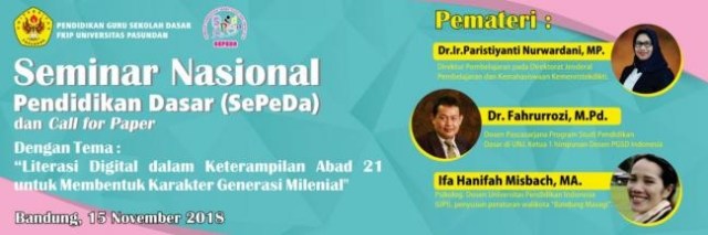 Catatan Dari Seminar Nasional Pendidikan Dasar Pgsd Fkip Universitas Pasundan Kumparan Com