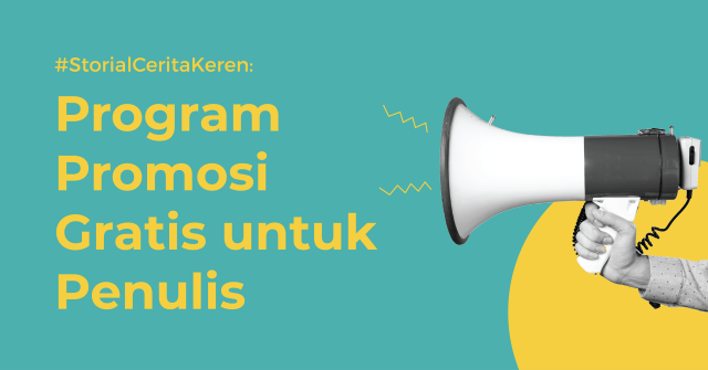 Program Promosi Gratis untuk Penulis