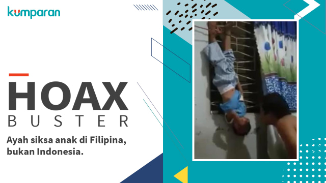 HOAX! Ayah siksa anak di Filipina, bukan Indonesia. (Foto: Dok. Istimewa)