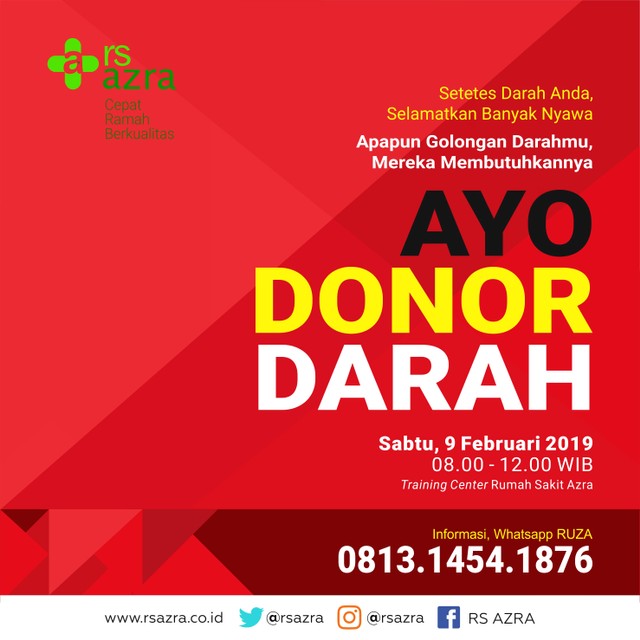 Bogor, 9 Februari 2019 - Yuk Ikut Donor Darah di RS AZRA