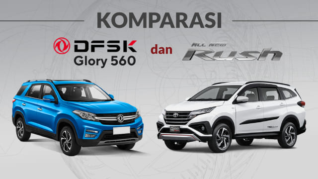 Komparasi DFSK Glory 560 dan All New Toyota Rush. Foto: Nunki Pangaribuan/kumparan