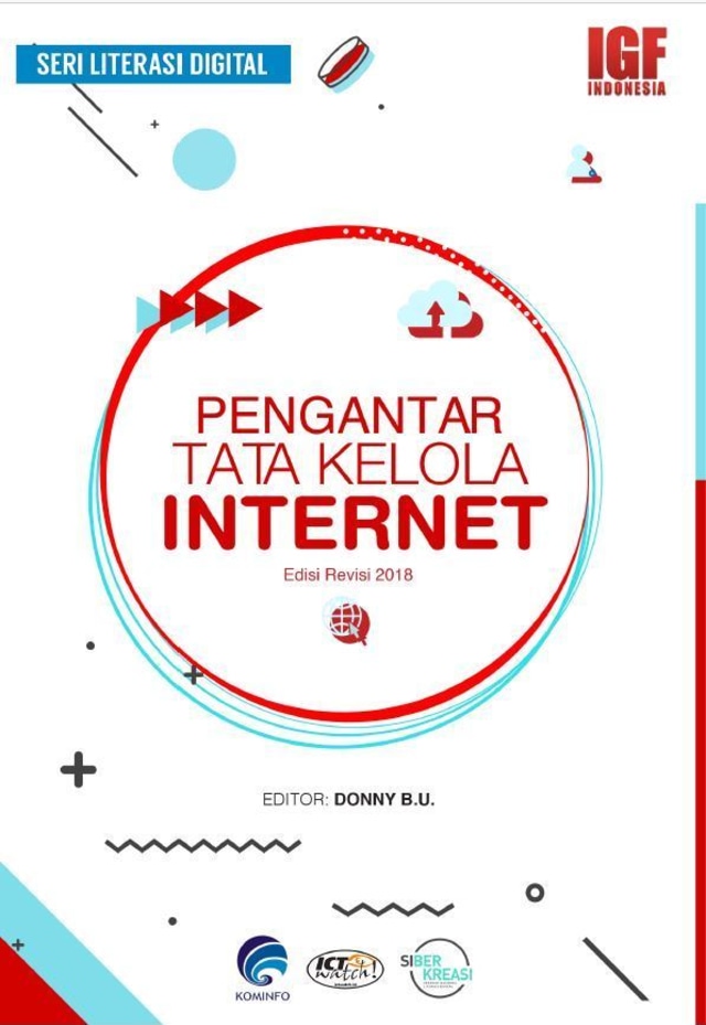 Buku Pengantar Tata Kelola Internet dapat diunduh di literasidigital.id