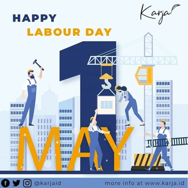 Selamat Hari Buruh Internasional 2019 | Photo by Karja.id