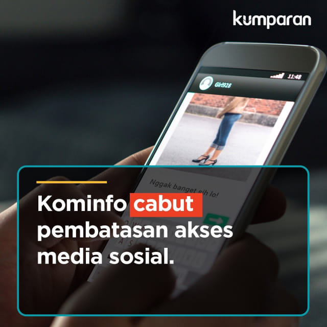 Kominfo cabut pembatasan akses media sosial Foto: kumparan