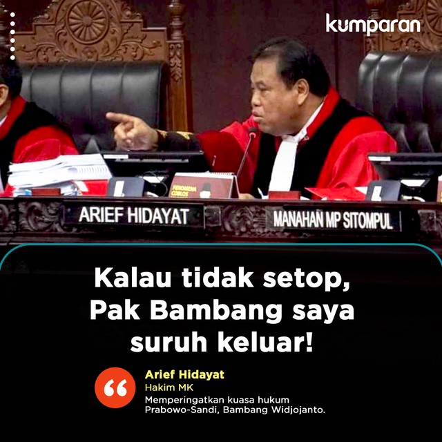 Konten Krispi: Hakim MK memperingatkan kuasa hukum Prabowo-Sandi, Bambang Widjodjanto. Foto: kumparan