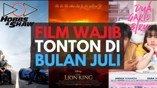 Rekomendasi Film Bulan Juli 2019