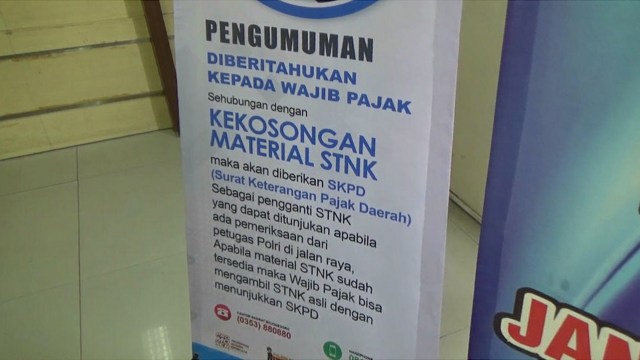Pengumuman kekosongan material Surat Tanda Nomor Kendaraan (STNK), di Kantor Bersama Sistem Administrasi Manunggal Satu Atap (Samsat) Kabupaten Bojonegoro.