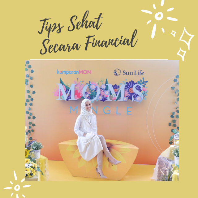 Saya di Acara Moms Mingle bersama Sun Life dan KumparanMom