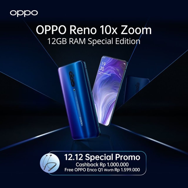 Oppo Reno 10x Zoom Edisi RAM 12 GB. Foto: Oppo