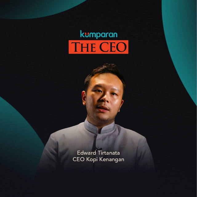 Podcast: CEO Kopi Kenangan, Mimpi Gerai Kopi yang Menjadi Nyata
