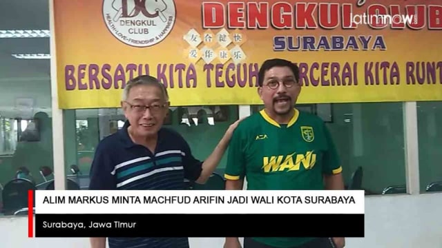 Video: Alim Markus Minta Machfud Arifin Jadi Wali Kota Surabaya