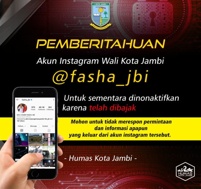 Pemkot Jambi secara resmi mengumkan pembajakan akun instagram Wali Kota Fasha. Foto: Instagram @humaskotajambi