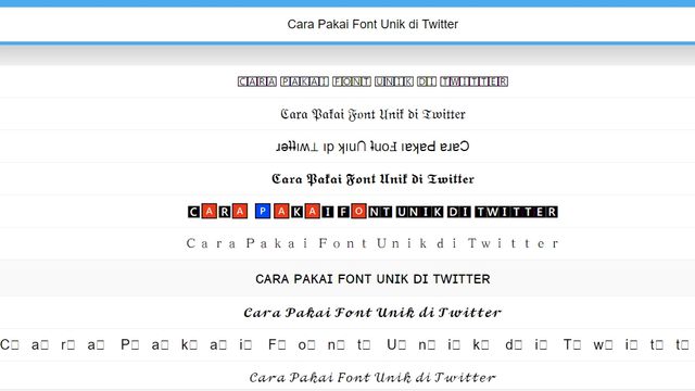 Fon Unik Cara Mudah Pakai Font Unik di Twitter kumparan com