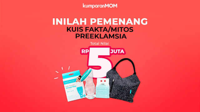 Selamat! Ini 5 Pemenang Kuis 'Fakta atau Mitos Preeklamsia' dari kumparanMOM (58733)