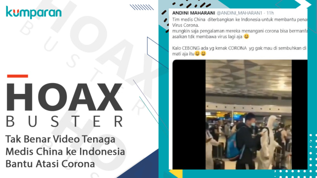 Hoaxbuster: Tak Benar Video Tenaga Medis China ke Indonesia Bantu Atasi Corona Foto: Dok. kumparan