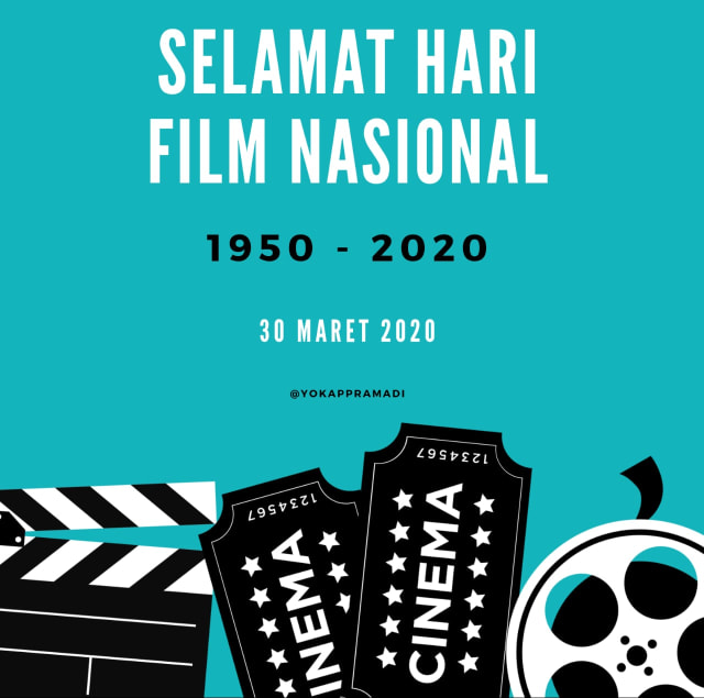 Ucapan Selamat Hari Film Nasional, 30 Maret 2020