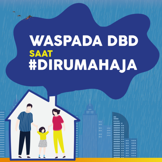 com-Waspada DBD Saat #DiRumahAja. Foto: Kanya Nayawestri/kumparan