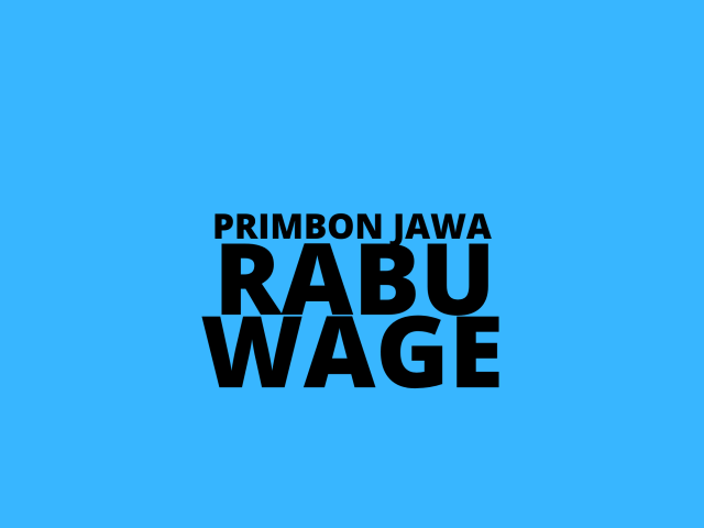 Primbon Jawa Rabu Wage. Dok: pribadi