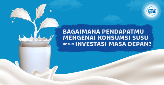 Survei: Persepsi Masyarakat mengenai Konsumsi Susu sebagai Investasi Masa Depan (87326)