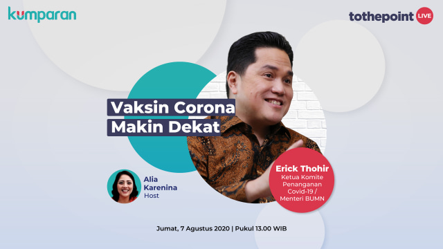 To The Point Jumat 7 Agustus, Erick Thohir: Vaksin Corona Makin Dekat (3705)