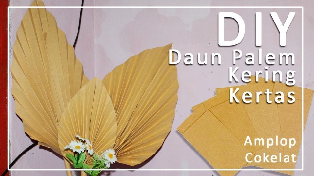 DIY Daun Palem Kering | Youtube