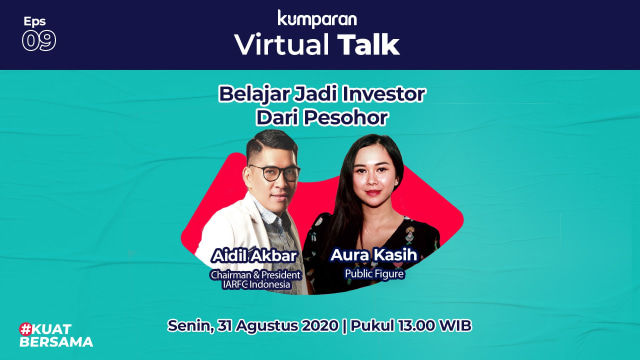 Cover Virtual Talk bersama Chairman dan President IARFC Indonesia Aidil Akbar dan Aura Kasih. Foto: kumparan