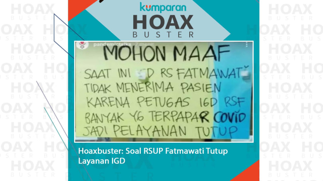 Hoaxbuster: Soal RSUP Fatmawati Tutup Layanan IGD Foto: Dok. Istimewa