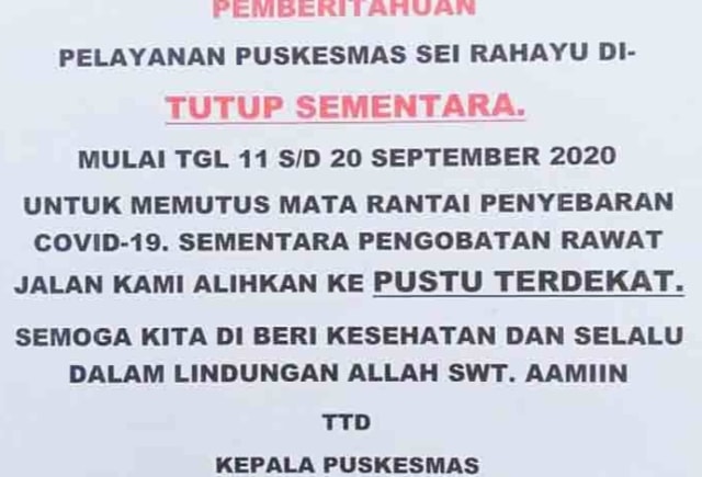 Informasi penutupan sementara Puskesmas Sei Rahayu, Kabupaten Barito Utara, Provinsi Kalteng.