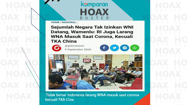 Hoaxbuster: Tidak benar Indonesia larang WNA masuk saat corona kecuali TKA China
 Foto: kumparan