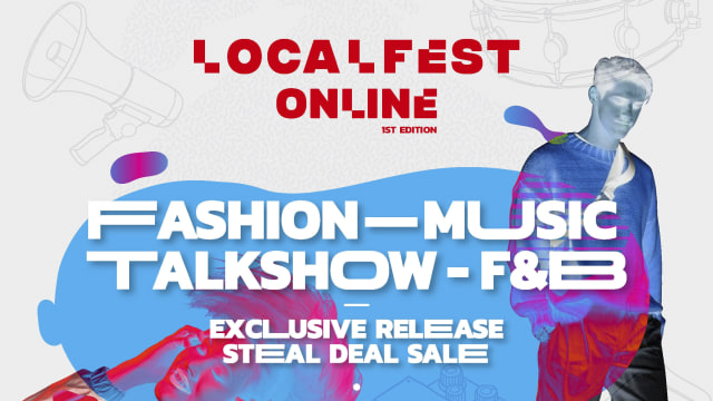 LOCALFEST Digelar Online, Banyak Rilisan Eksklusif dari Brand Lokal (92050)