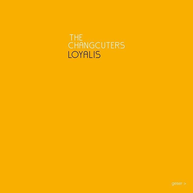 Album Loyalis karya The Changcuters. Foto: Dok: Instagram @thechangcuters