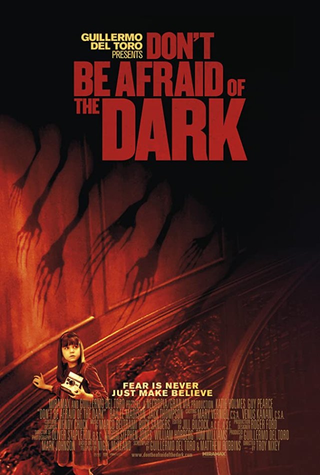 Poster film Don't be Afraid of the Dark. Dok: IMDb 