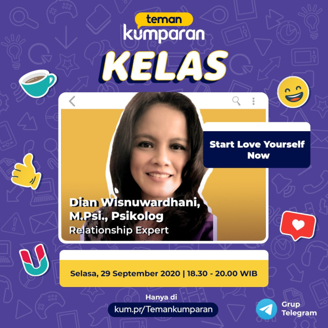 KELAS Teman kumparan: Start Love Yourself Now! (133406)