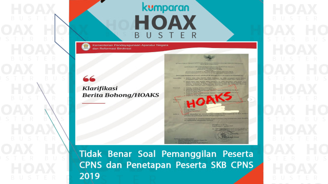Hoax Buster: Tidak benar soal pemanggilan peserta CPNS dan penetapan peserta SKB CPNS 2019. Foto: Dok. Isitmewa