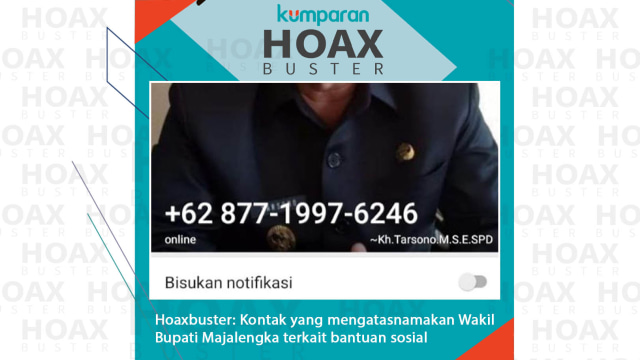 Hoaxbuster: Kontak yang mengatasnamakan Wakil Bupati Majalengka terkait bantuan sosial Foto: Dok. Istimewa